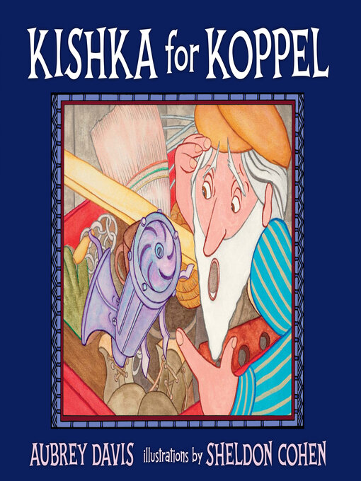 Title details for Kishka for Koppel by Aubrey Davis - Available